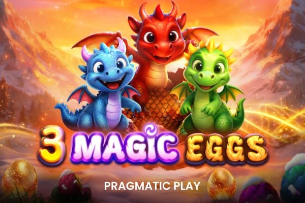3 Magic Eggs